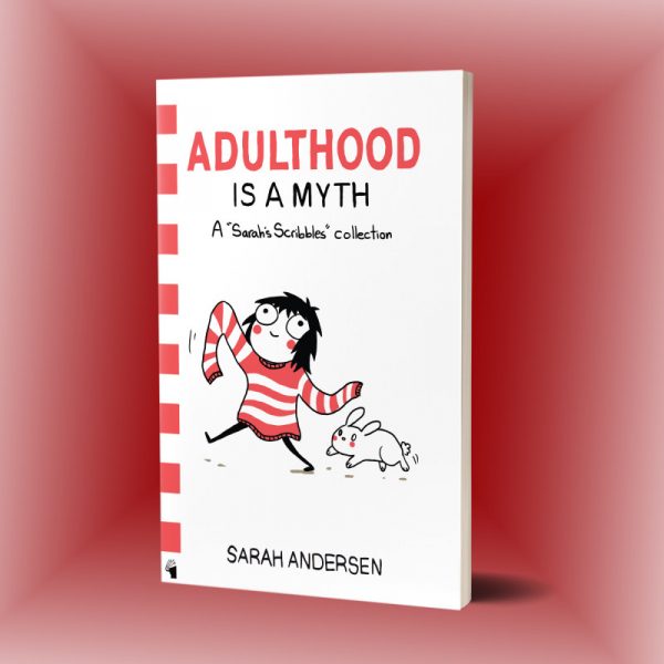 Adulthood is a Myth