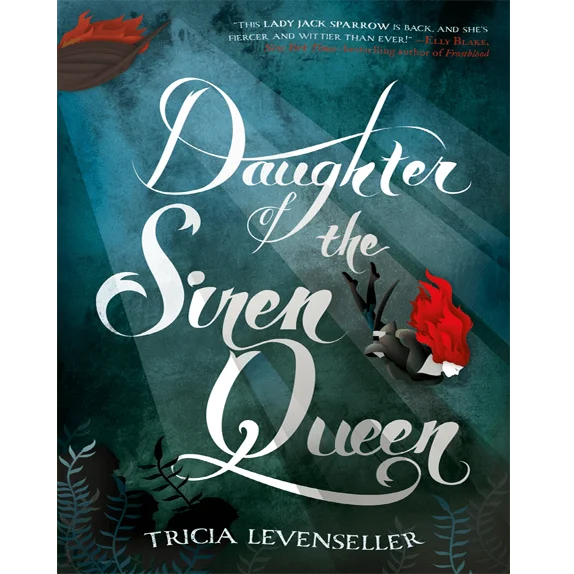 Daughter Of The Siren Queen