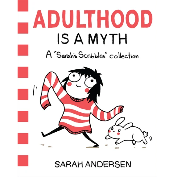 Adulthood Is a Myth