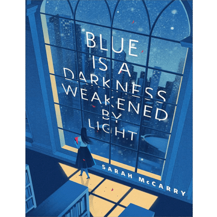 Blue is a Darkness Weakened by Light - کتاب الکترونیکی انگلیسی