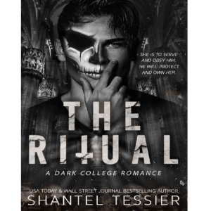 The Ritual_ A Dark College Romance