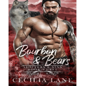 Bourbon and Bears