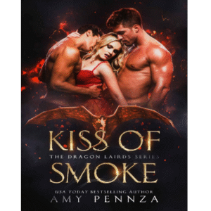 Kiss of Smoke