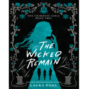 The Wicked Remain