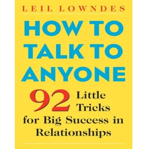 How to Talk to Anyone