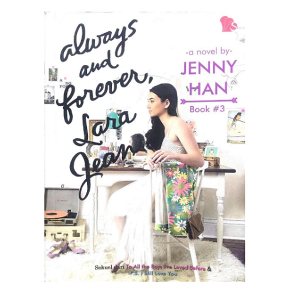 Always and Forever, Lara Jean – کتاب الکترونیکی انگلیسی Always and Forever, Lara Jean – کتاب الکترونیکی انگلیسی
