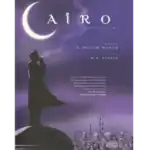 Cairo A Graphic Novel – کتاب الکترونیکی انگلیسی