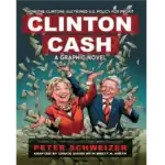 Clinton Cash A Graphic Novel – کتاب الکترونیکی انگلیسی