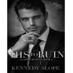 خرید و دانلود کتاب His to Ruin به صورت PDF (His to Ruin)