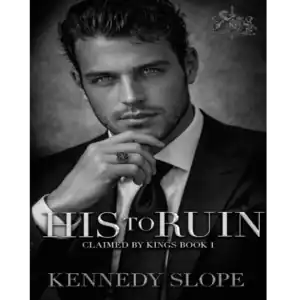خرید و دانلود کتاب His to Ruin به صورت PDF (His to Ruin)